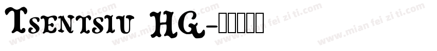 Tsentsiu HG字体转换